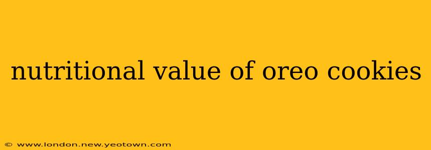 nutritional value of oreo cookies