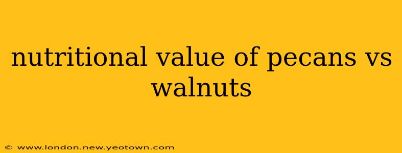 nutritional value of pecans vs walnuts