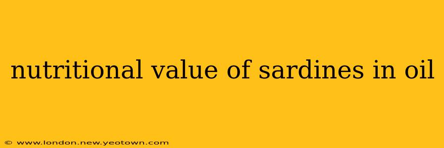 nutritional value of sardines in oil