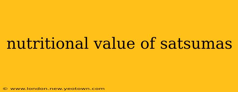nutritional value of satsumas