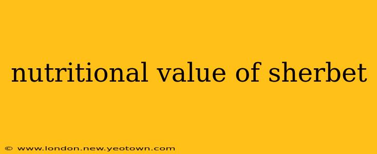 nutritional value of sherbet