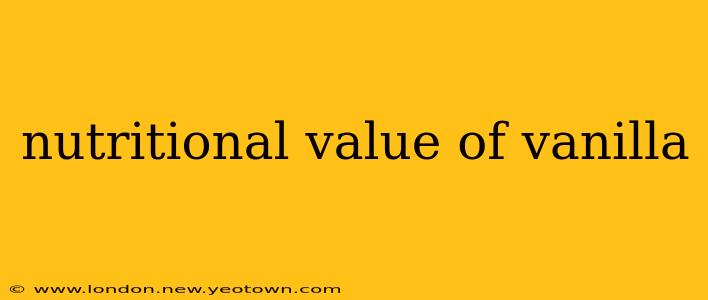 nutritional value of vanilla