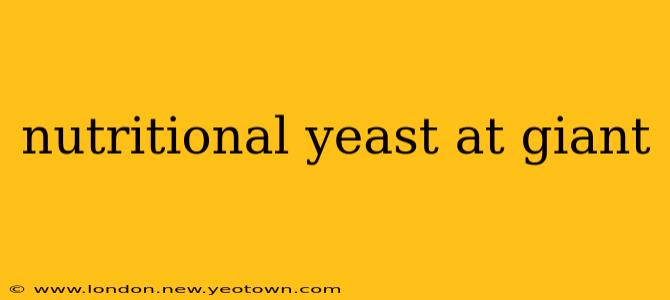 nutritional yeast at giant