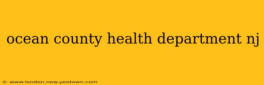 ocean county health department nj