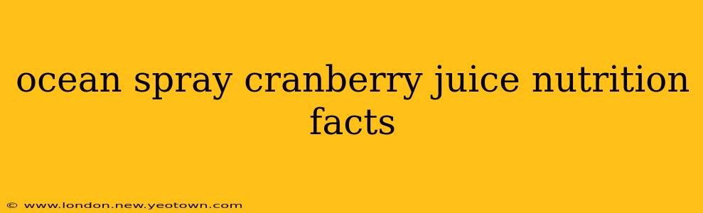 ocean spray cranberry juice nutrition facts