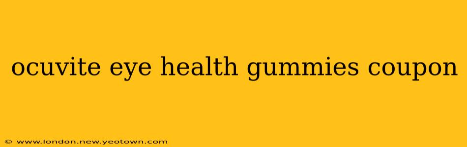 ocuvite eye health gummies coupon