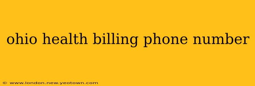 ohio health billing phone number