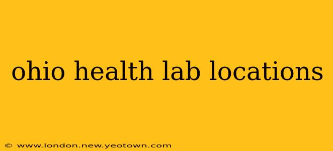 ohio health lab locations