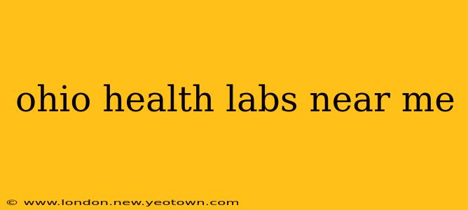 ohio health labs near me