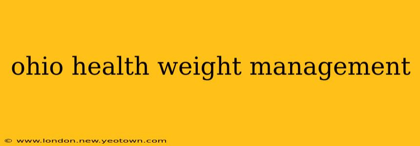 ohio health weight management