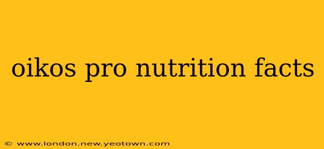 oikos pro nutrition facts