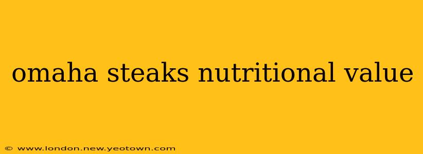 omaha steaks nutritional value