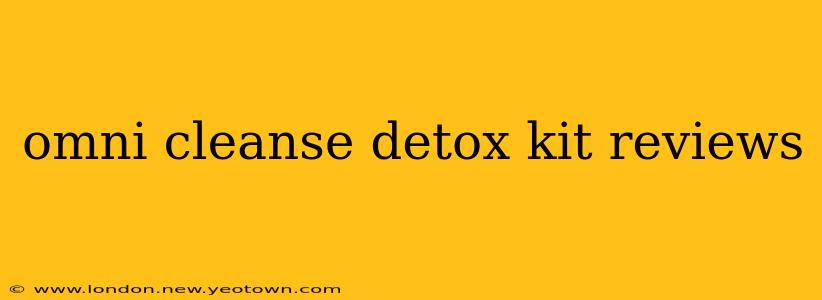 omni cleanse detox kit reviews