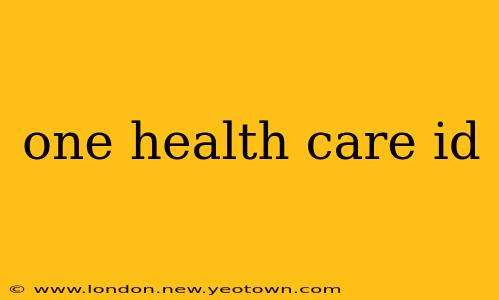 one health care id