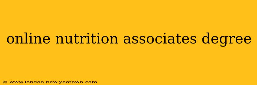 online nutrition associates degree