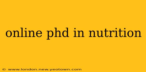 online phd in nutrition