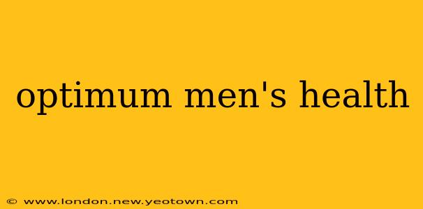optimum men's health