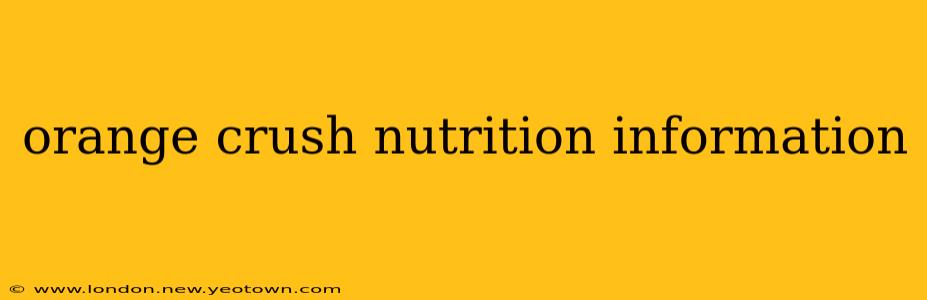 orange crush nutrition information
