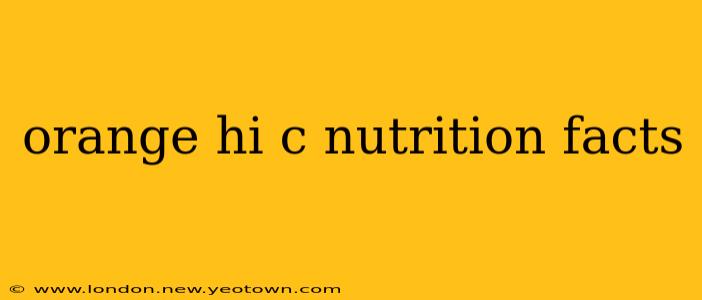 orange hi c nutrition facts