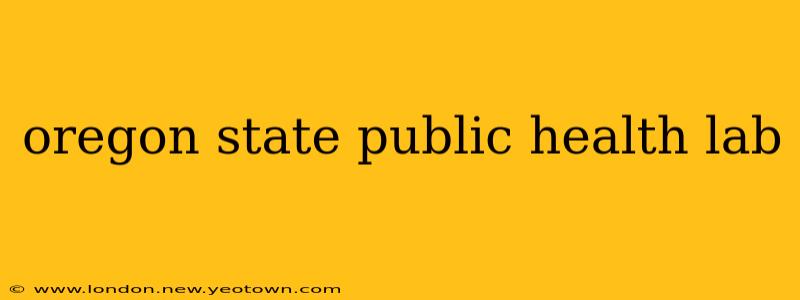 oregon state public health lab