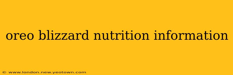 oreo blizzard nutrition information