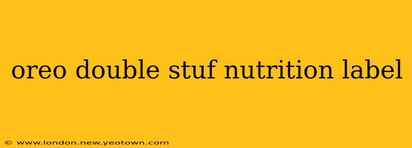 oreo double stuf nutrition label