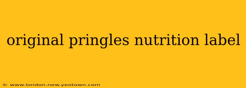 original pringles nutrition label