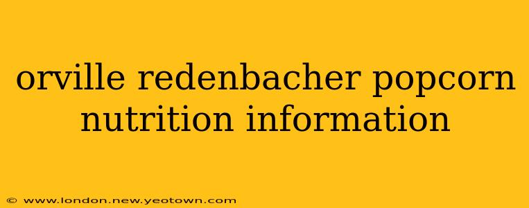 orville redenbacher popcorn nutrition information