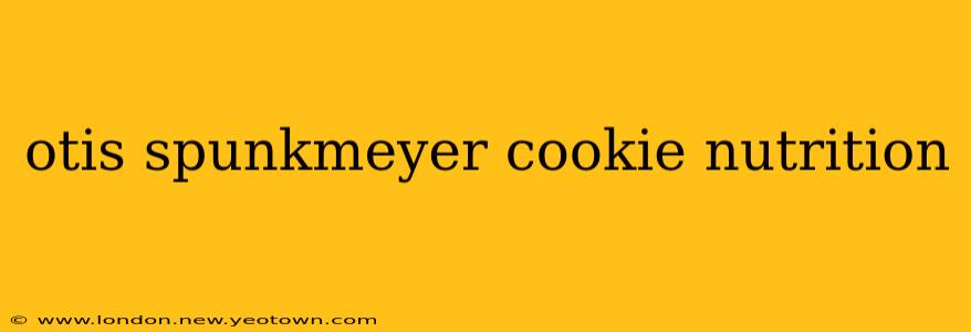 otis spunkmeyer cookie nutrition