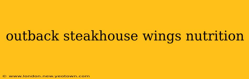 outback steakhouse wings nutrition