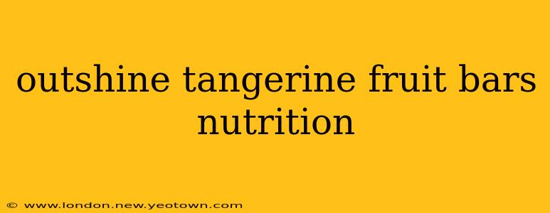 outshine tangerine fruit bars nutrition
