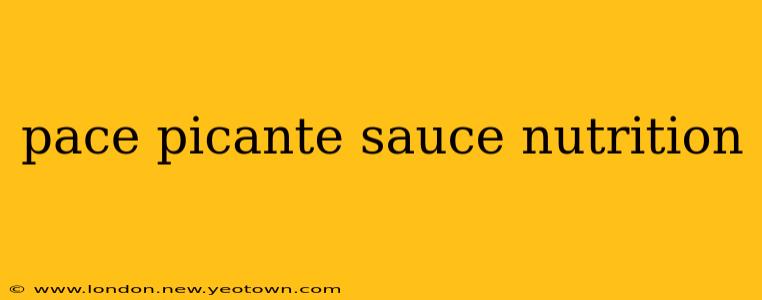 pace picante sauce nutrition