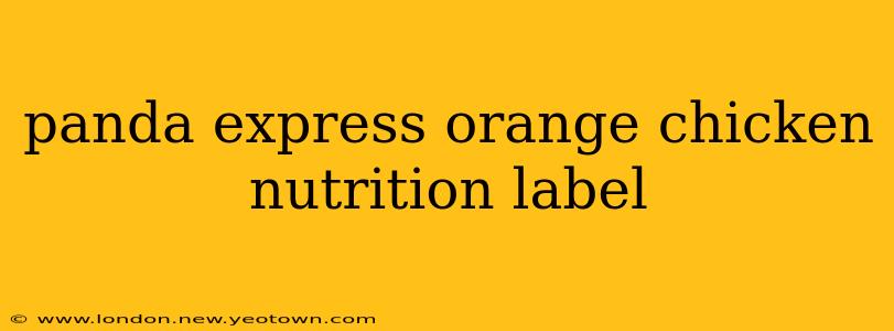 panda express orange chicken nutrition label