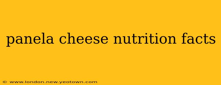 panela cheese nutrition facts