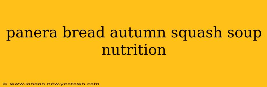 panera bread autumn squash soup nutrition