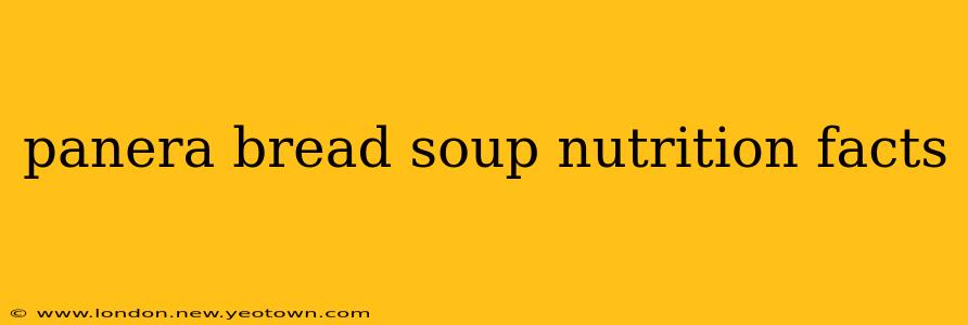 panera bread soup nutrition facts