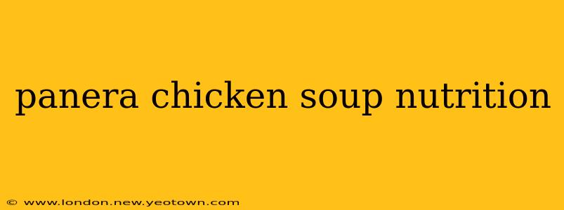 panera chicken soup nutrition