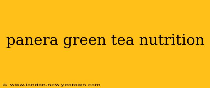 panera green tea nutrition