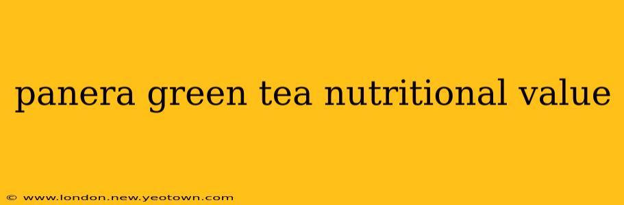 panera green tea nutritional value
