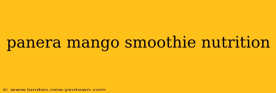 panera mango smoothie nutrition