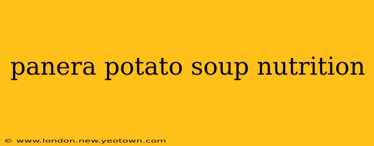 panera potato soup nutrition