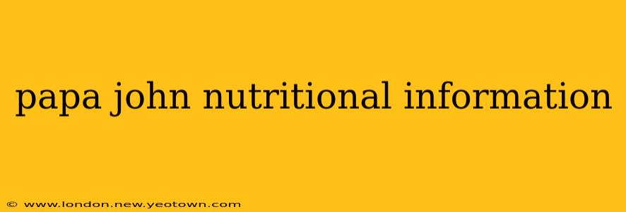 papa john nutritional information