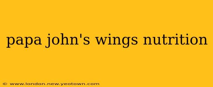 papa john's wings nutrition