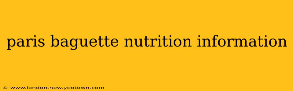 paris baguette nutrition information