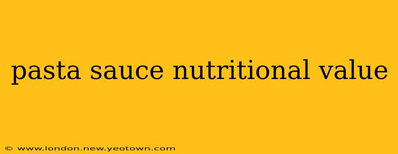 pasta sauce nutritional value