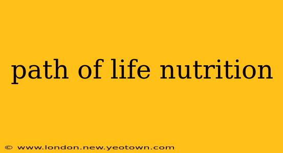 path of life nutrition