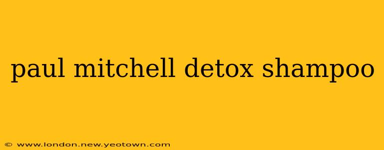 paul mitchell detox shampoo