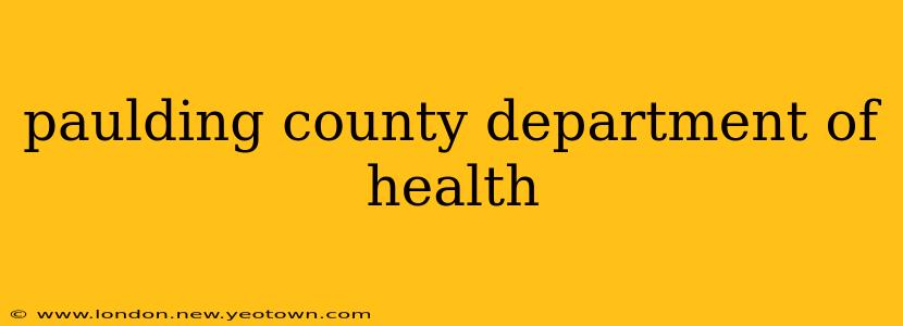 paulding county department of health