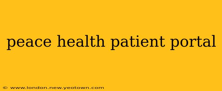 peace health patient portal