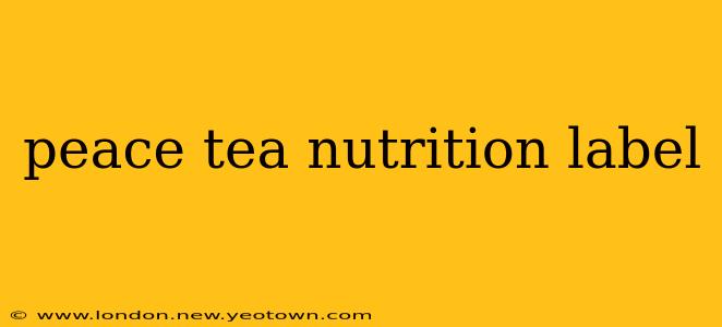 peace tea nutrition label